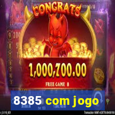 8385 com jogo